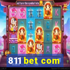 811 bet com